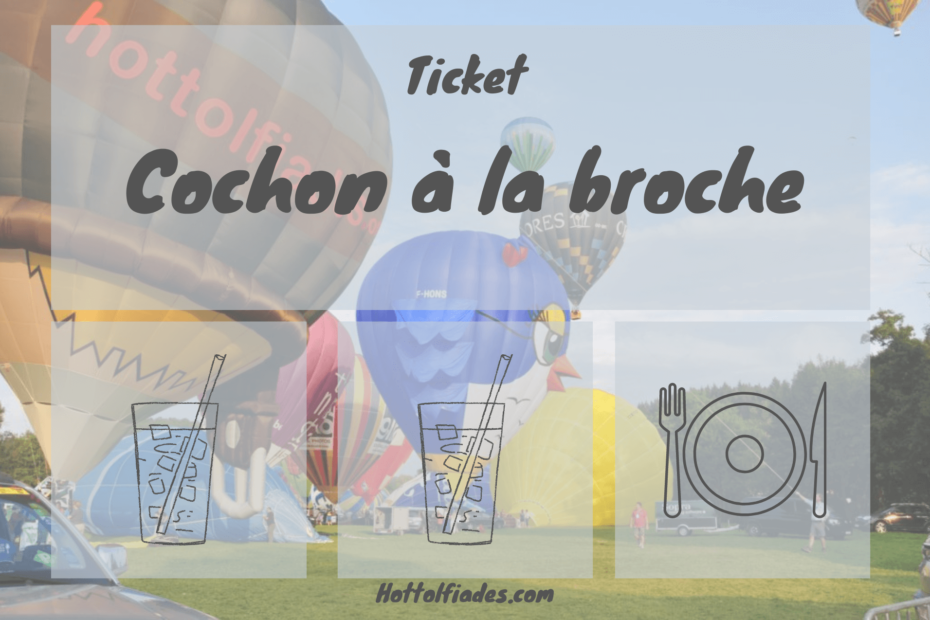 Ticket cochon à la broche 2023