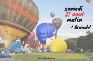 vol en montgolfière du 22 Aout 2026 au matin + brunch