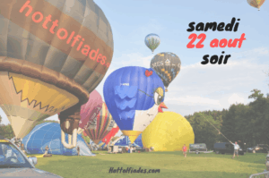 Hottolfiades - Vol en montgolfière du 22 aout 2026 au soir